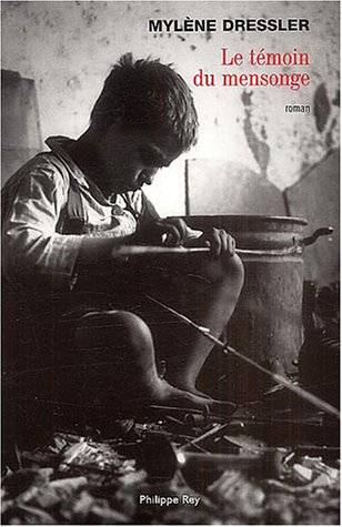 Le témoin du mensonge