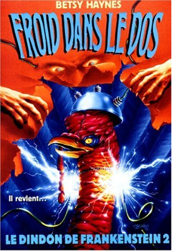 Froid dans le dos. Vol. 7. Le dindon de Frankenstein 2