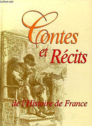 les histoires et légendes de france