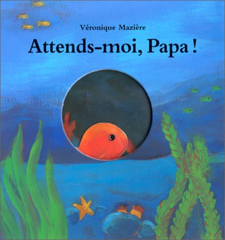 Attends-moi, papa !