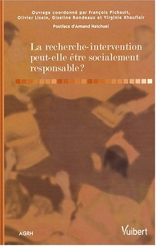 La recherche-intervention peut-elle être socialement responsable ?