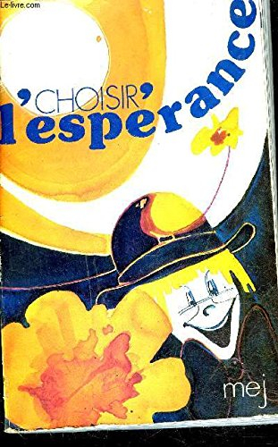 Choisir l'espérance