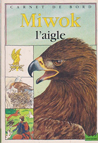 Miwok l'aigle