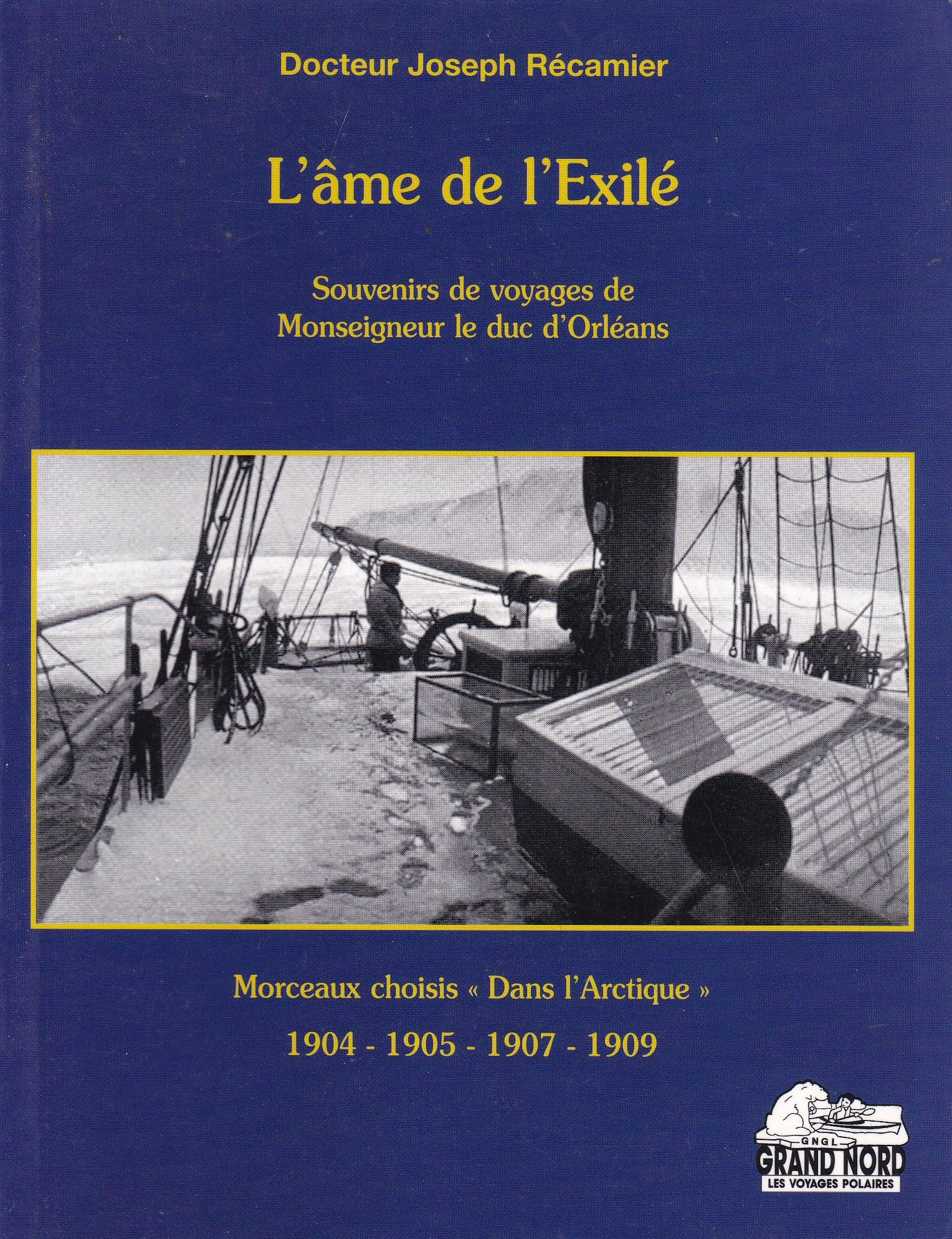 L'âme de l'exilé : souvenirs de voyages de monseigneur le duc d'Orléans : morceaux choisis Dans l'Ar