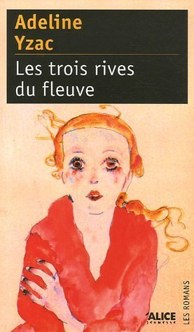 Les trois rives du fleuve