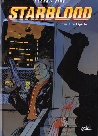 Starblood. Vol. 1. La légiste