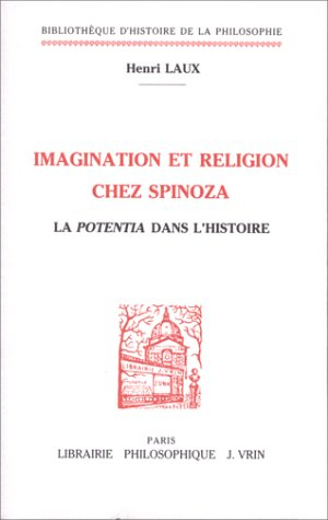 Imagination et religion chez Spinoza : la potentia dans l'histoire