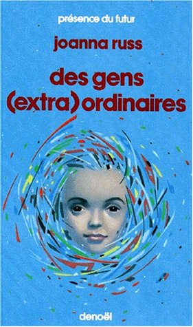 Des gens (extra) ordinaires