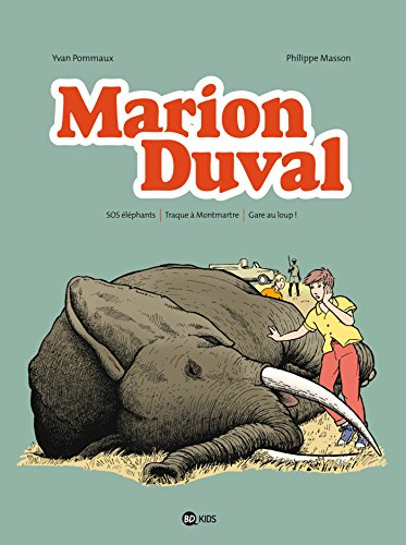 Marion Duval : intégrale. Vol. 4