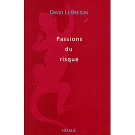 Passions du risque