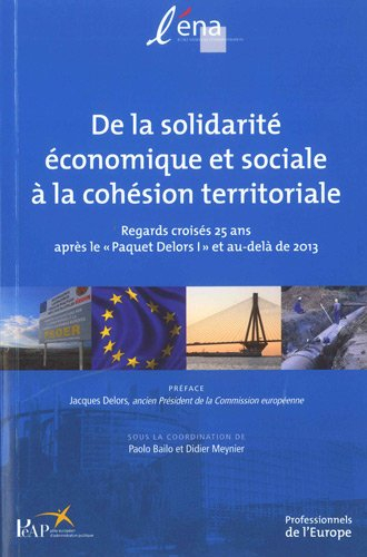 De la solidarité économique et sociale à la cohésion territoriale
