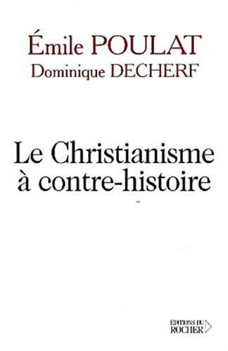 Le christianisme à contre-histoire