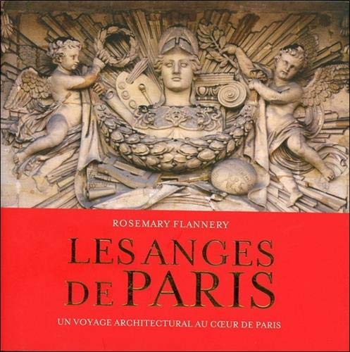 Les anges de Paris : un voyage architectural en hommage aux anges