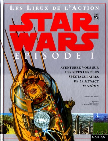 Star Wars, Episode 1, la menace fantôme : les lieux de l'action