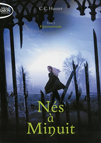 nés à minuit tome 4 frémissements