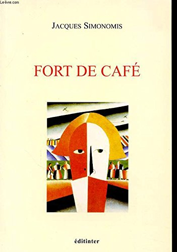 Fort de café