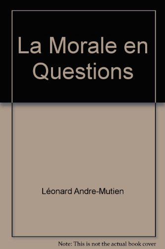 La morale en questions : dialogue à propos de l'encyclique Veritas splendor