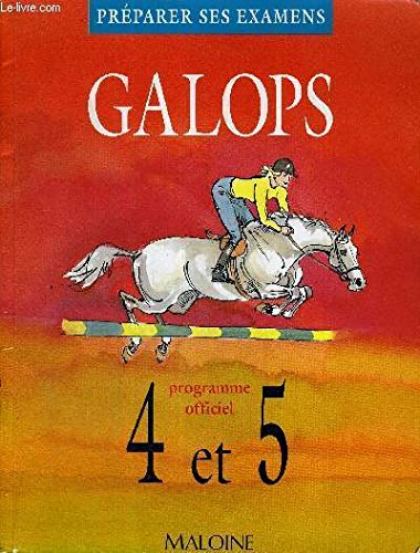 Galops 4 et 5 : préparer ses examens