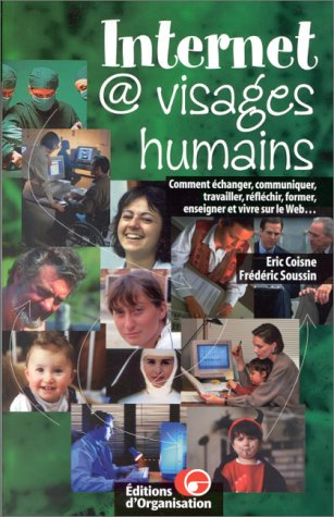 Internet @ visages humains