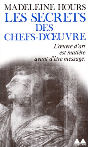 Les Secrets des chefs-d'oeuvre