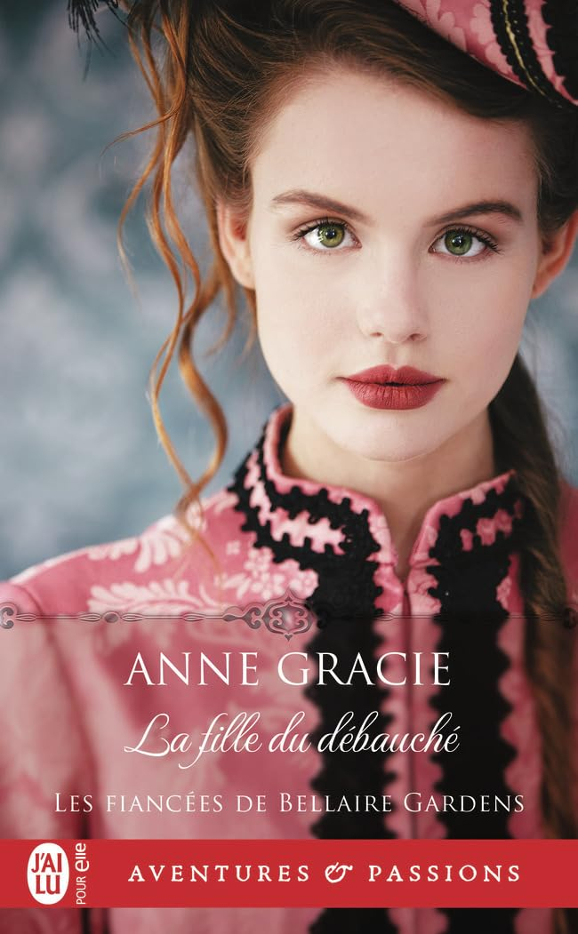 Les fiancées de Bellaire Gardens. Vol. 3. La fille du débauché