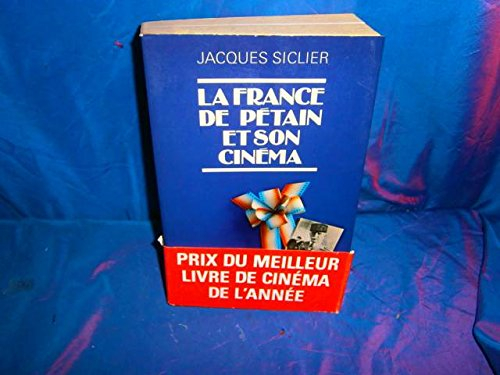 La France de Pétain et son cinéma