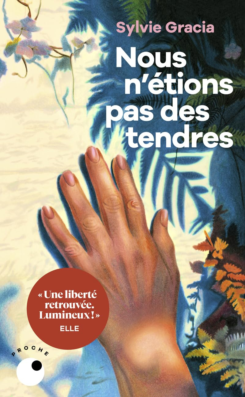 Nous n'étions pas des tendres
