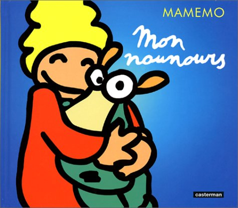 Mamemo. Vol. 4. Mon nounours