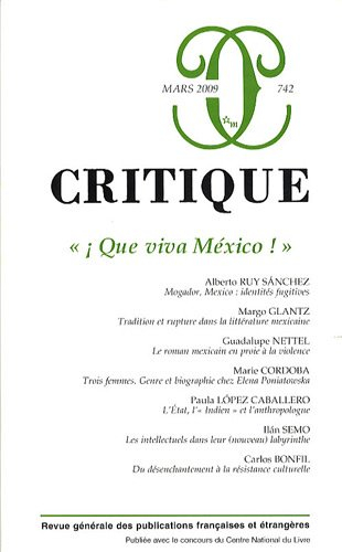 Critique, n° 742. Que viva México !