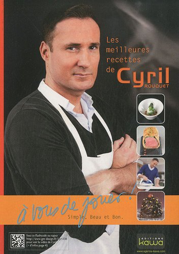 A vous de jouer ! : beau, simple et bon