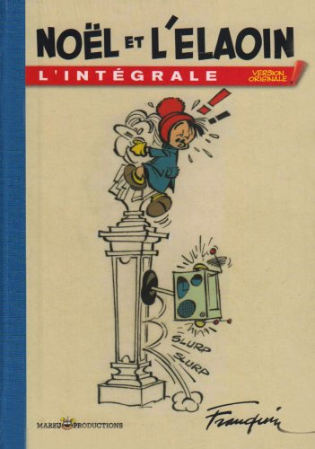 Noël et l'Elaoin : l'intégrale