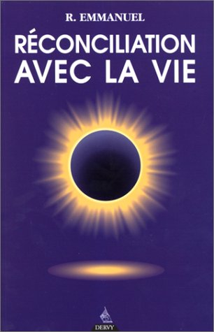 Réconciliation avec la vie