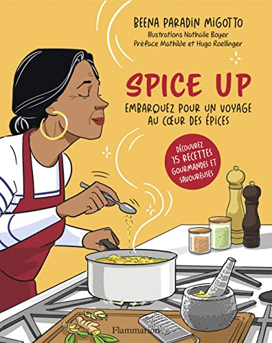 Spice up : embarquez pour un voyage au coeur des épices