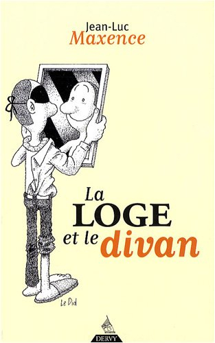 La loge et le divan : essai