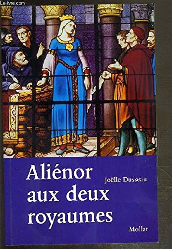 Aliénor aux deux royaumes