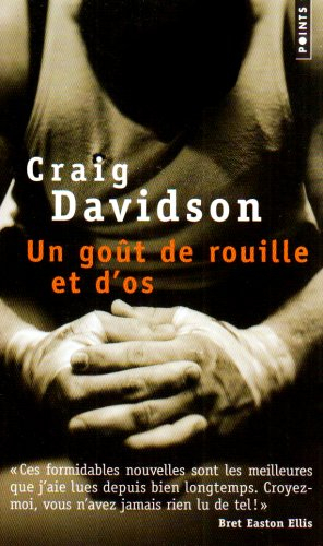 Un goût de rouille et d'os