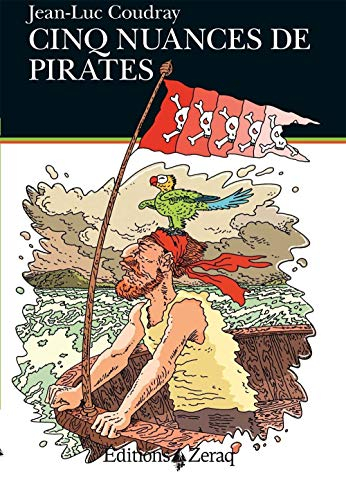 Cinq nuances de pirates