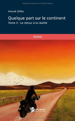 quelque part sur le continent - tome 3