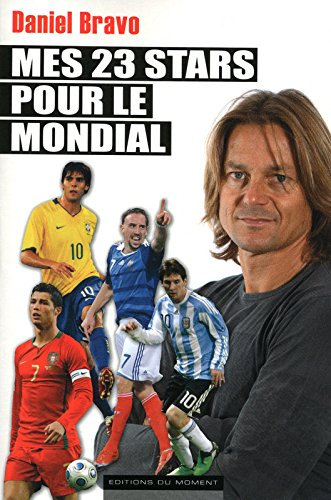 Mes 23 stars pour le Mondial