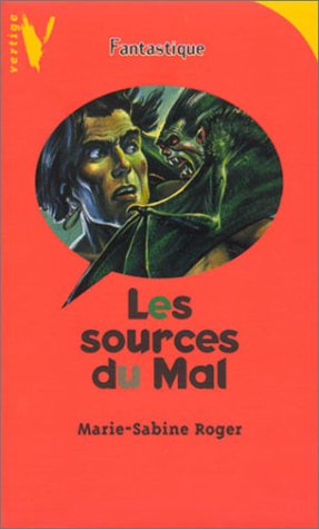 Les sources du mal