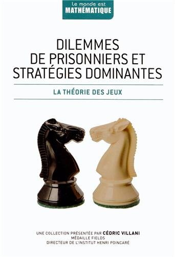 dilemmes de prisonniers et stratégies dominantes