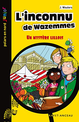 L'inconnu de Wazemmes : un mystère lillois
