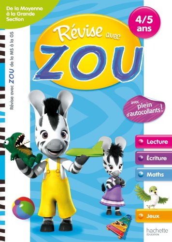 Révise avec Zou : de la moyenne à la grande section, 4-5 ans