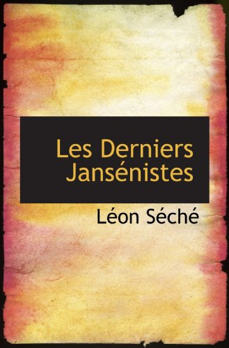 les derniers jansénistes