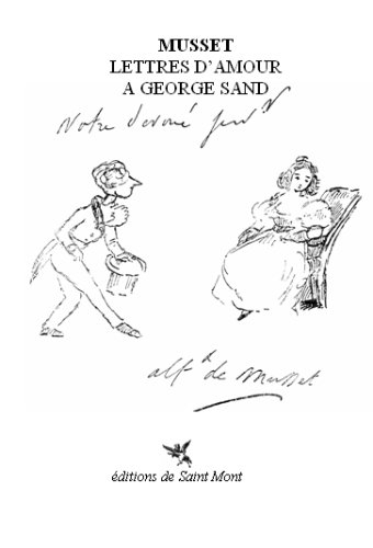 Lettres d'amour à George Sand