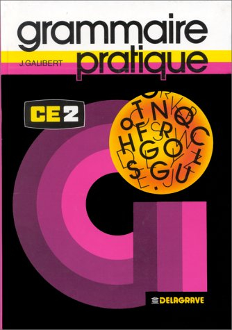 Grammaire pratique, CE2