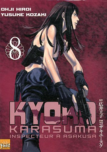 Kyôko Karasuma, inspecteur à Asakusa. Vol. 8