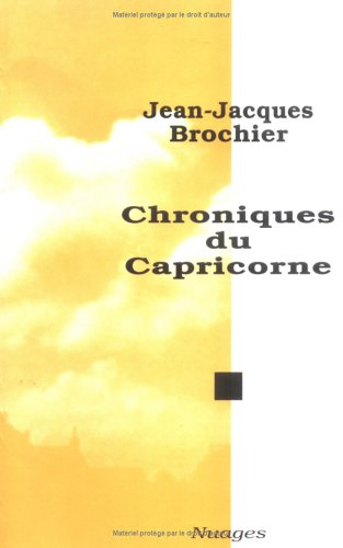 Chroniques du capricorne, 1977-1983