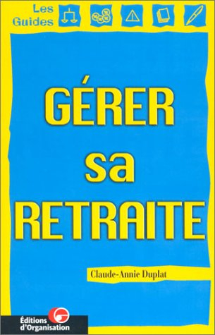 Gérer sa retraite