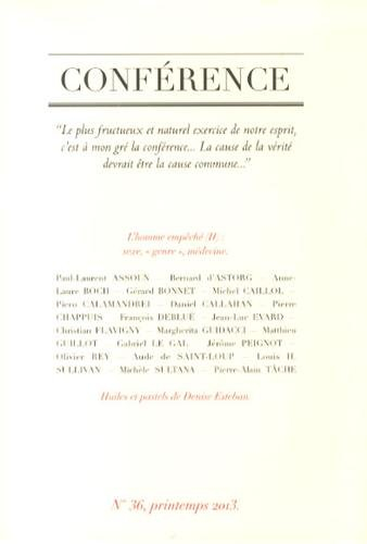 Conférence, n° 36. L'homme empêché, 2 : sexe, genre, médecine